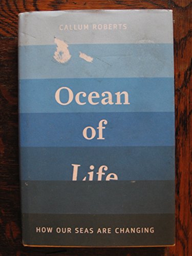 cover image The Ocean of Life: 
The Fate of Man and the Sea