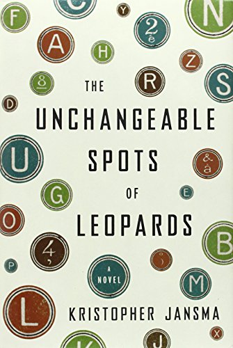 cover image The Unchangeable Spots of Leopards