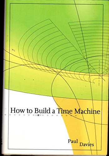 cover image HOW TO BUILD A TIME MACHINE