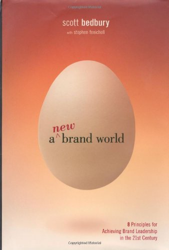 cover image A NEW BRAND WORLD: 8 Principles for Achieving Brand Leadership in the 21st Century