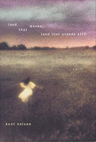 cover image LAND THAT MOVES, LAND THAT STANDS STILL