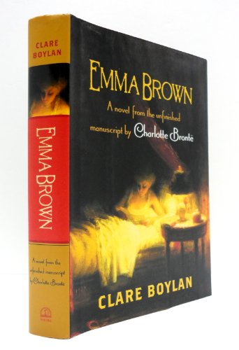 cover image EMMA BROWN: A Novel from the Unfinished Manuscript by Charlotte Bront