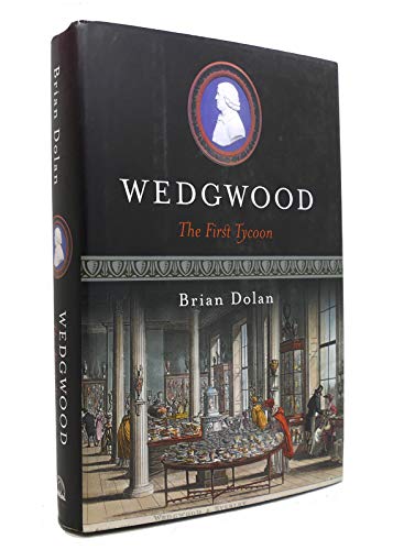 cover image WEDGWOOD: The First Tycoon
