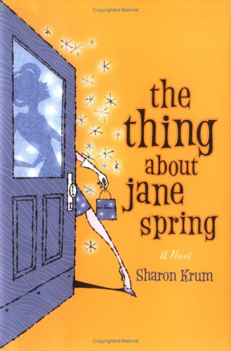 cover image The Thing About Jane Spring
