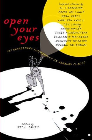 cover image OPEN YOUR EYES: Extraordinary Experiences in Faraway Places