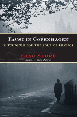 cover image Faust in Copenhagen: A Struggle for the Soul of Physics