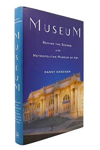 cover image Museum: Behind the Scenes at the Metropolitan Museum of Art