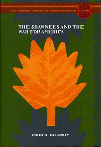 cover image The Shawnees and the War for America