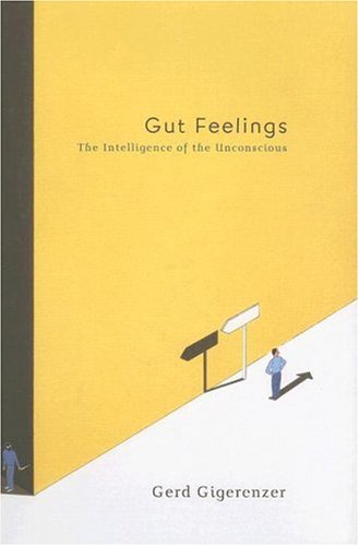 cover image Gut Feelings: The Intelligence of the Unconscious