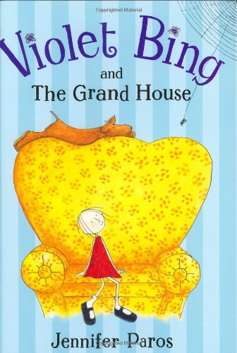 cover image Violet Bing and the Grand House