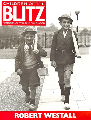 cover image Children of the Blitz: 2memories of Wartime Childhood