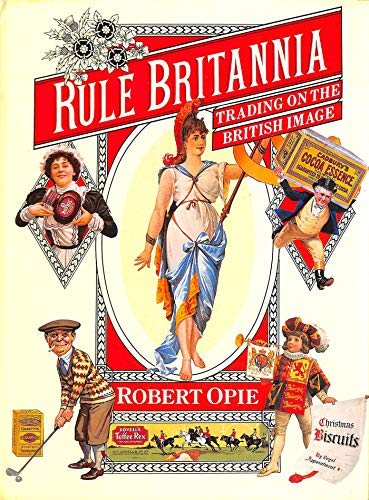 cover image Rule Britannia: 2trading on the British Image