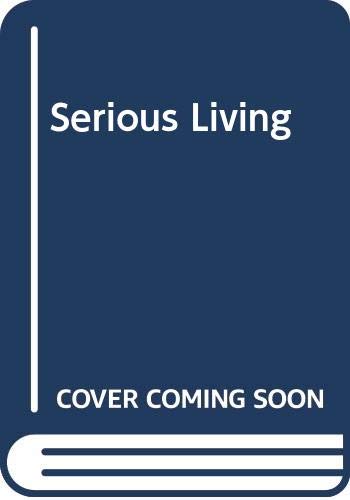 cover image Serious Living