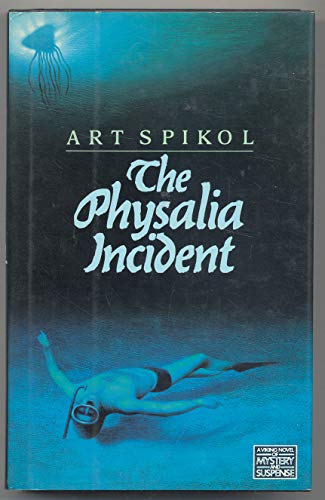 cover image The Physalia Incident