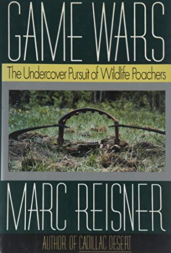 cover image Game Wars: 2the Undercover Pursuit of Wildlife Poachers