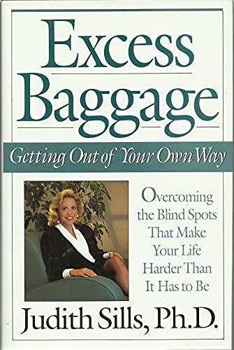 cover image Excess Baggage: 2getting Out of Your Own Way