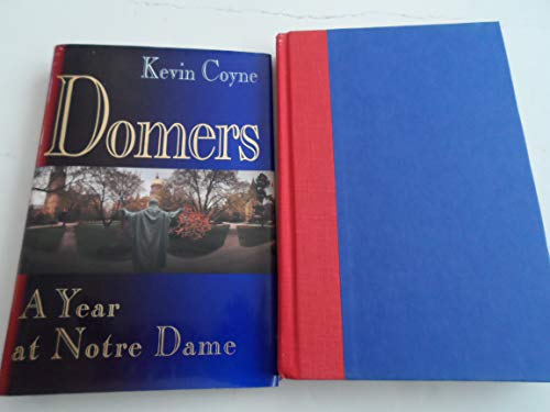 cover image Domers: 9a Year at Notre Dame