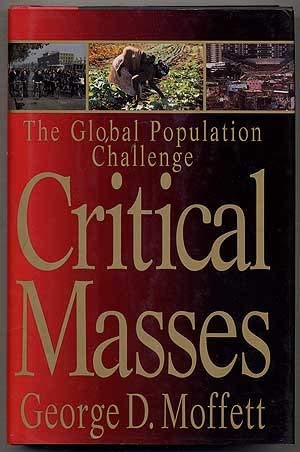 cover image Critical Masses: 2the Global Population Challenge