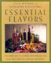 cover image Essential Flavors: 8the Simple Art of Cooking with Infused Oils, Flavored Vinegars, Essences, a