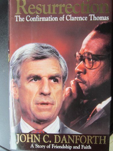 cover image Resurrection: 2the Confirmation of Clarence Thomas