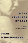 cover image In the Language of Love: 8a Novel in 100 Chapters