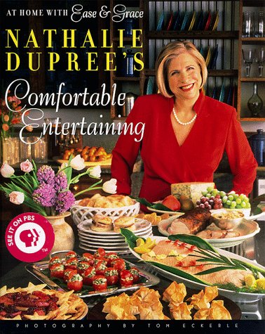 cover image Nathalie Dupree's Comfortable Entertaining: At Home with Ease & Grace