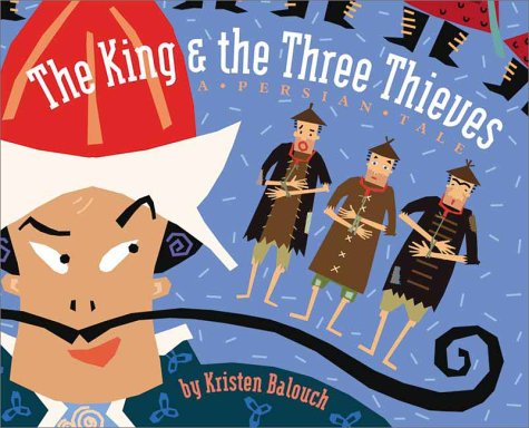 cover image The King and the Three Thieves