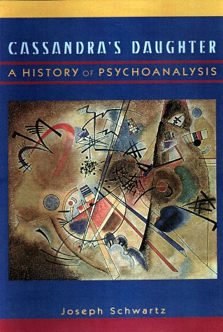 cover image Cassandra's Daughter: A History of Psychoanalysis
