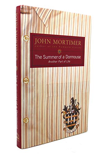 cover image THE SUMMER OF A DORMOUSE: Another Part of Life.