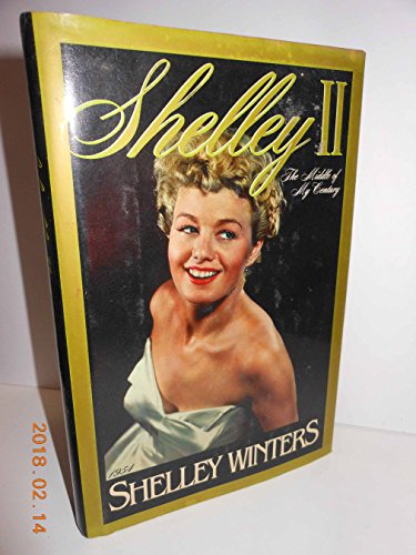 cover image Shelley II: The Middle of My Century