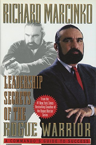 cover image Leadership Secrets of the Rogue Warrior