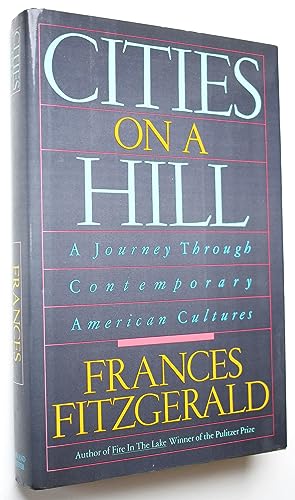cover image Cities on a Hill: A Journey Through Contemporary American Cultures