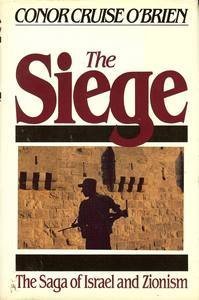 cover image The Siege: The Saga of Israel and Zionism