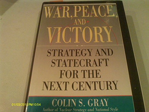 cover image War, Peace, and Victory: Strategy and Statecraft for the Next Century