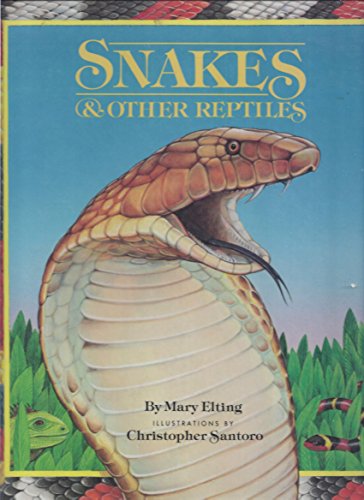 cover image Snakes and Other Reptiles: Mary Elting