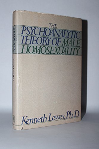 cover image The Psychoanalytic Theory of Male Homosexuality