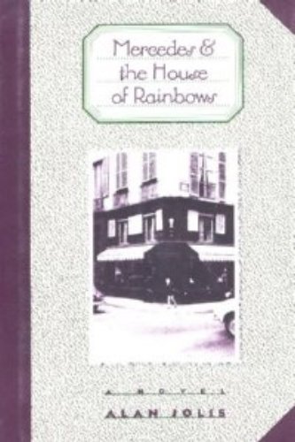 cover image Mercedes and the House of Rainbows