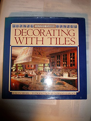 cover image Country Floors' Decorating with Tiles