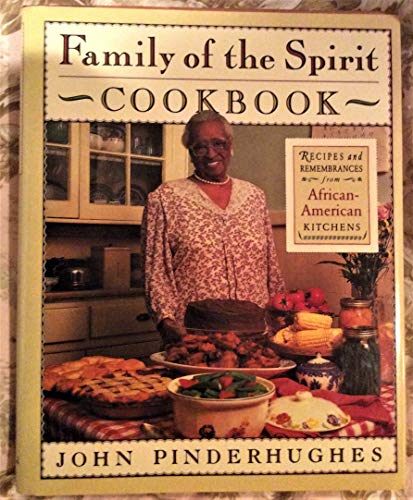 cover image Family of the Spirit Cookbook: Recipes and Remembrances from African-American Kitchens