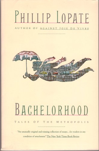cover image Bachelorhood: Tales of the Metropolis
