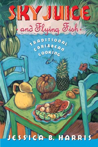 cover image Sky Juice and Flying Fish: Tastes of a Continent