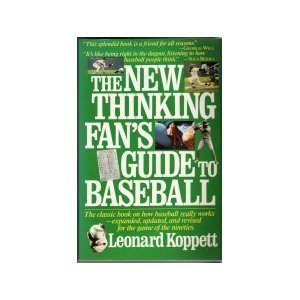 cover image The New Thinking Fan's Guide to Baseball