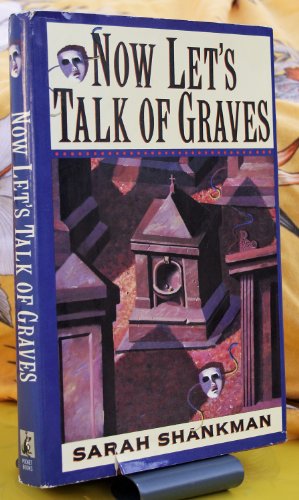 cover image Now Let's Talk of Graves