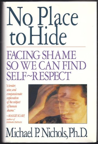 cover image No Place to Hide: Facing Shame So We Can Find Self-Respect
