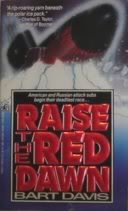 cover image Raise the Red Dawn: Raise the Red Dawn