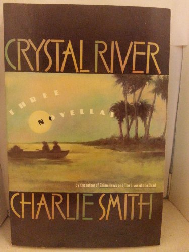 cover image Crystal River: Three Novellas