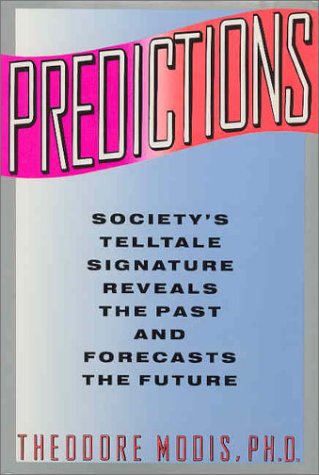 cover image Predictions: Society's Telltale Signature Reveals the Past and Forecasts the Future