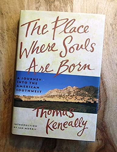 cover image The Place Where Souls Are Born: A Journey to the Southwest
