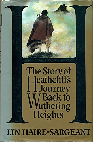 cover image H.--: The Story of Heathcliff's Journey Back to Wuthering Heights