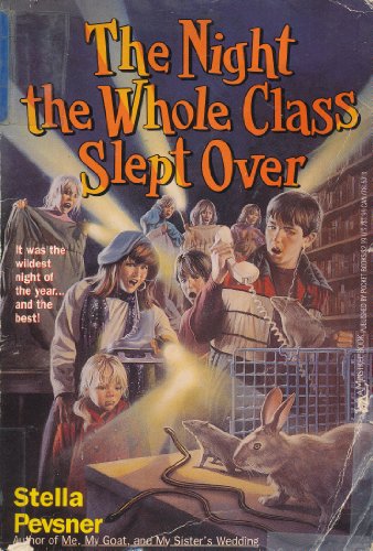 cover image Night Whole Class Slept Over: Night Whole Class Slept Over